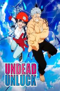 Undead Unluck - Posters