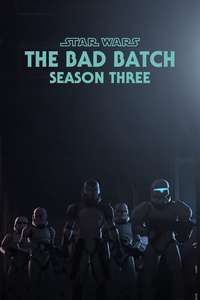Star Wars: The Bad Batch - Posters
