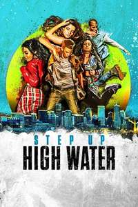 Step Up: High Water - Posters