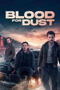 Blood for Dust - Posters