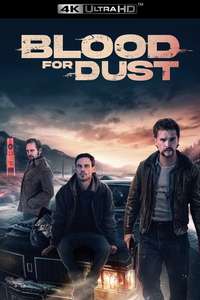 Blood for Dust - Posters