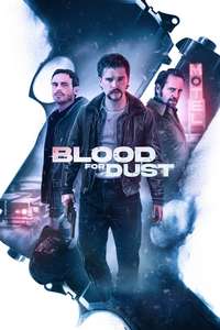 Blood for Dust - Posters