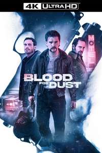 Blood for Dust - Posters