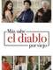 Más sabe el Diablo por Viejo