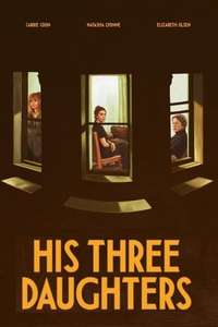 His Three Daughters - Posters
