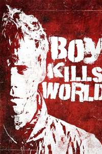 Boy Kills World - Posters