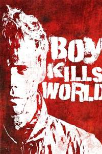 Boy Kills World - Posters