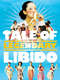 A Tale of Legendary Libido