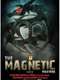 The Magnetic Fighters