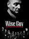 Wise Guy David Chase and The Sopranos