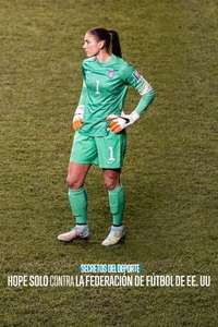 Untold: Hope Solo vs. U.S. Soccer - Posters