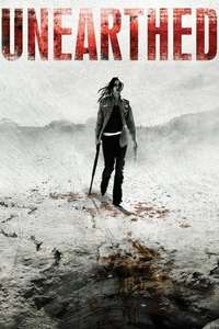 Unearthed - Posters