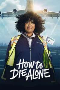 How to Die Alone - Posters