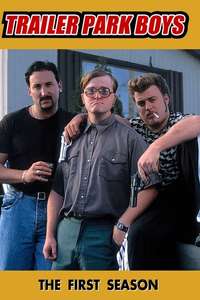 Trailer Park Boys - Posters