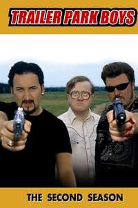 Trailer Park Boys - Posters
