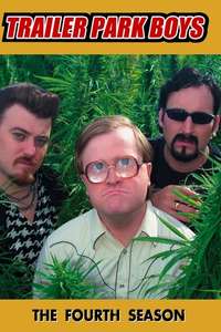 Trailer Park Boys - Posters