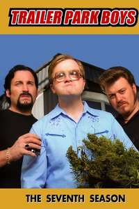 Trailer Park Boys - Posters