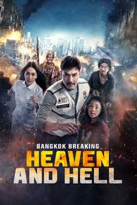 Bangkok Breaking: Heaven and Hell - Posters