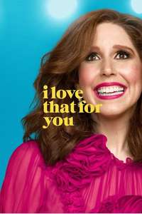I Love That For You - Posters
