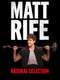 Matt Rife: Natural Selection