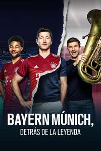 FC Bayern - Behind The Legend - Posters