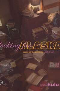 Looking for Alaska - Posters