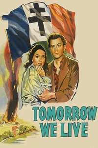 Tomorrow We Live - Posters