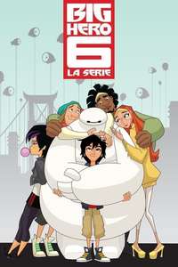 Big Hero 6 The Series - Posters