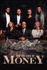 For the Love of Money - Posters