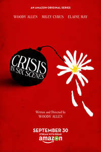 Crisis in Six Scenes - Posters