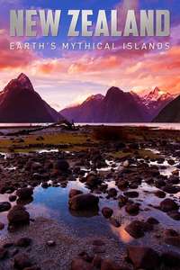 New Zealand: Earth's Mythical Islands - Posters