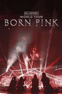 Blackpink World Tour Born Pink In Cinemas - Posters