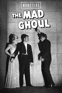 The Mad Ghoul - Posters