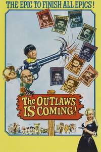 The Outlaws Is Coming - Posters