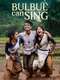 Bulbul Can Sing