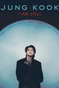 JUNG KOOK: I AM STILL - Posters