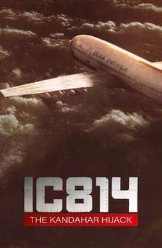 IC 814: The Kandahar Hijack