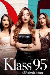 KLASS 95: The Power of Beauty - Posters