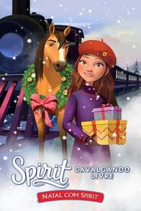 Spirit Riding Free: Spirit of Christmas - Posters