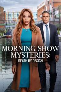 Morning Show Mysteries: Death by Design - Posters