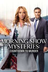 Morning Show Mysteries: Countdown to Murder - Posters