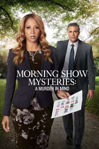 Morning Show Mysteries: A Murder in Mind - Posters