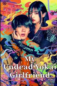 My Undead Yokai Girlfriend - Posters