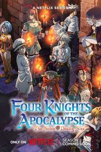 The Seven Deadly Sins: Four Knights of the Apocalypse - Posters