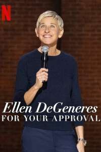 Ellen Degeneres: For Your Approval - Posters