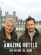 Amazing Hotels: Life Beyond the Lobby : Season 2