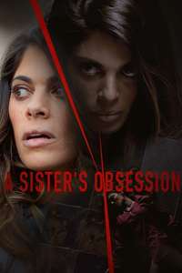 A Sister's Obsession - Posters