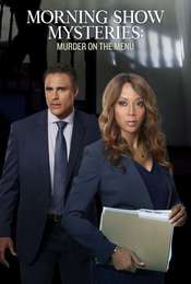 Morning Show Mysteries: Murder on the Menu.