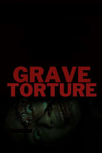 Grave Torture - Posters