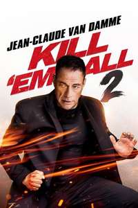 Kill 'em All 2 - Posters